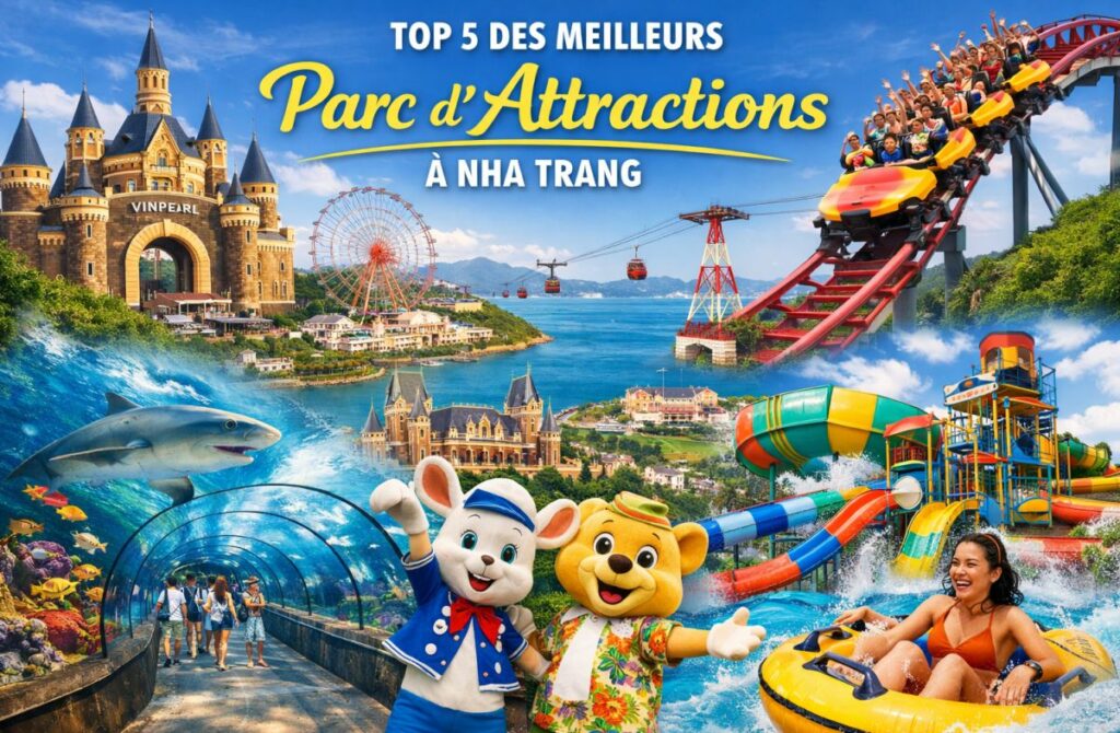 Top 5 des meilleurs parcs d'attractions proches de Nha Trang au Vietnam